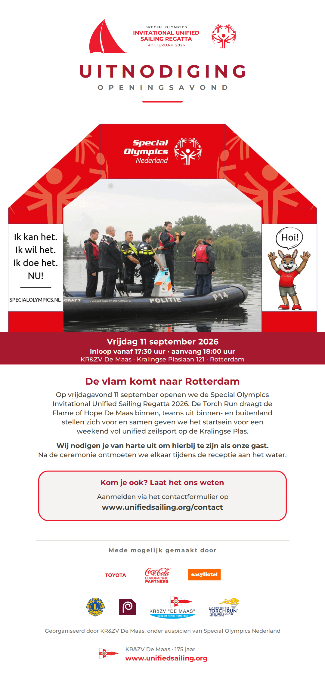 Uitnodiging voor de openingsavond op vrijdag 11 september 2026 bij KR&ZV De Maas aan de Kralingse Plaslaan 121 in Rotterdam. Inloop vanaf 17:30 uur, aanvang 18:00 uur. Aanmelden via het contactformulier op unifiedsailing.org/contact.